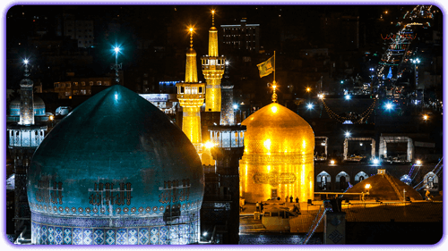 راهنمای جامع سفر و گردشگری در مشهد مقدس
